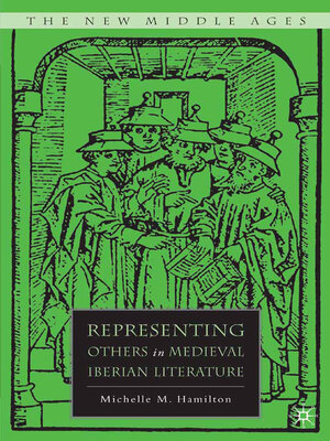 cover image of Representing Others in Medieval Iberian Literature
